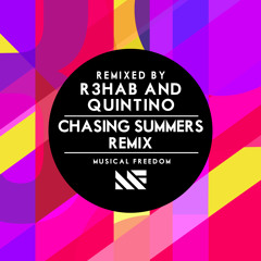 Tiesto - Chasing Summers (R3hab & Quintino Remix)