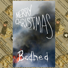 Bedhed / Merry Christmas "Split"