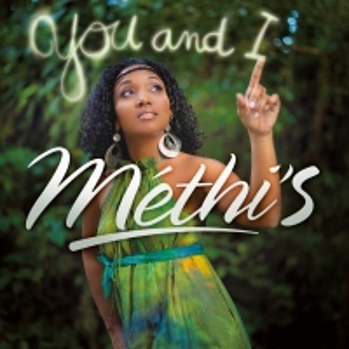 Methi's - You And I [2013]
