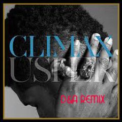 Usher - Climax (D&A Remix)
