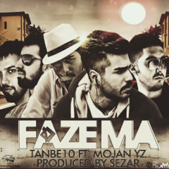 Tanbe10 Faze Ma Ft MojanYZ