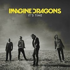 Imagion Dragons - It´s Time (Eddan remix)