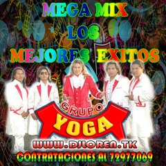 Mega Mix Lo Mejor 2013 - Loren Dj® (Tarija Bolivia) - Grupo Yoga