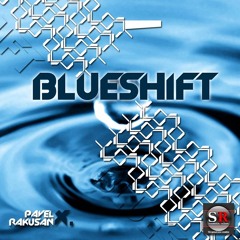 Pavel X. Rakusan - Blueshift (Original mix)