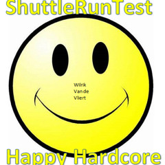 Shuttleruntest (Happy Hardcore Edit)