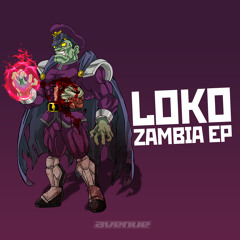 Loko - Zambia (Mario Ochoa RMX)