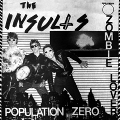 The Insults - Population Zero - HAW-032 - Last Laugh Records