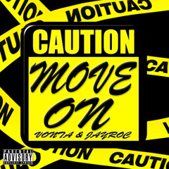 Vonta & JayRoc -Move On