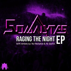 The Socialytes- Raging the Night (Original Mix)