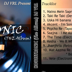10) Mat Aazma Re (Murder 3) Dj VRL Remix