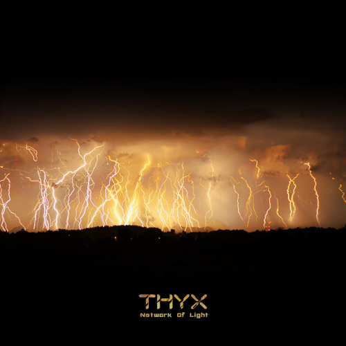 THYX - Network Of Light (single)