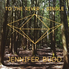 To The River - Single