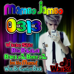 Mambo jambo 0313 dj junichiro wallace夏伊俊