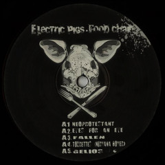 10 - Electric Pigs - Harvest