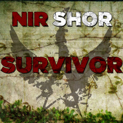 Nir Shor - Survivor