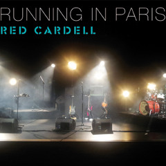 RED CARDELL A Montparnasse extrait  du live "Running in Paris"
