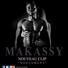 Makassy - Doucement Version Zouk 2013
