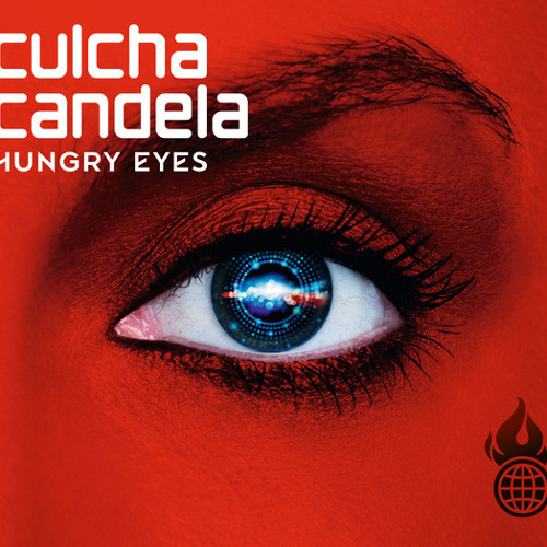 culcha candela hungry eyes zippy