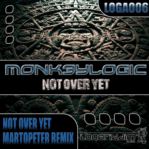 Monk3ylogic - Not Over Yet (Martopeter Remix)