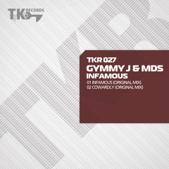 01 Gymmy J & Mds - Infamous(original) Preview