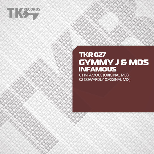 01 Gymmy J & Mds - Infamous(original) Preview