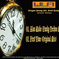[WLADIGI0004] Dragon Hoang aka. Deaf Hoang - Alan Wake (Funky Techno Mix)