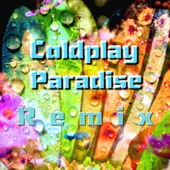 Coldplay - Paradise (Sub.Sound Remix)