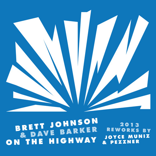BrettJohnson&DaveBarker-OnTheHighway(2006 Original Remastered)