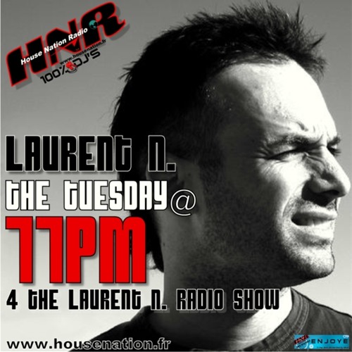 LAURENT N. RADIO SHOW N°155