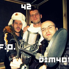 42 , F.o. , Dim4ou and Flyboy -Chernodrobna