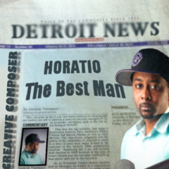 Claim Your Life- Horatio The Best Man Feat. Lakia Nicole, O.N.E. & Mr. Allen
