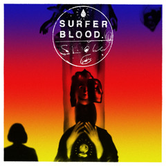 Slow Six - Surfer Blood