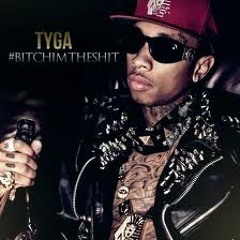 Bitch I'm The Shit - Tyga (Album Mix)