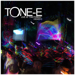 Tone-E Live at 'The Forest' 23/03/2013