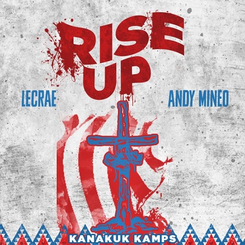 Andy Mineo - Rise Up (feat. Lecrae)