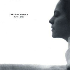 Fly Me Back - Brenda Weiler