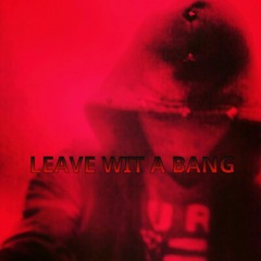 M-Beast Feat.Lady Infy-Leave Wit A Bang