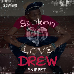 Drew Broken Love (Clean)