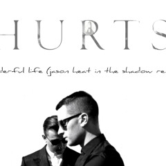 Hurts - wonderful life ( Jason heat in the shadow remix )