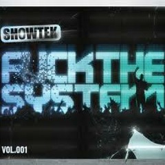 Showtek - Fuck The System (SKAMM Remix) FULL 320