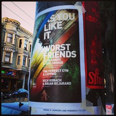 Sappho vs. The Perfect Cyn @ AYLI w. Worst Friends