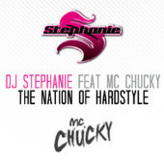 Dj Stephanie Ft. MC Chucky - The Nation of Hardstyle