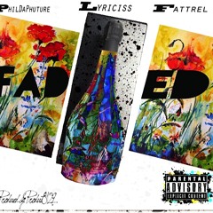 DuffleBag(Faded)- Lyriciss,PDP,FatTrel (produced by product8129)