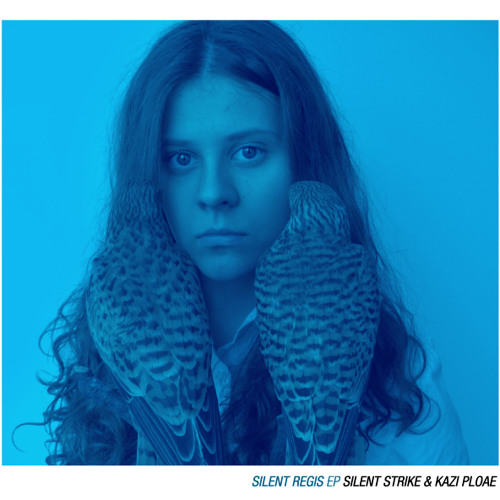 Silent Strike & Kazi Ploae - Silent Regis