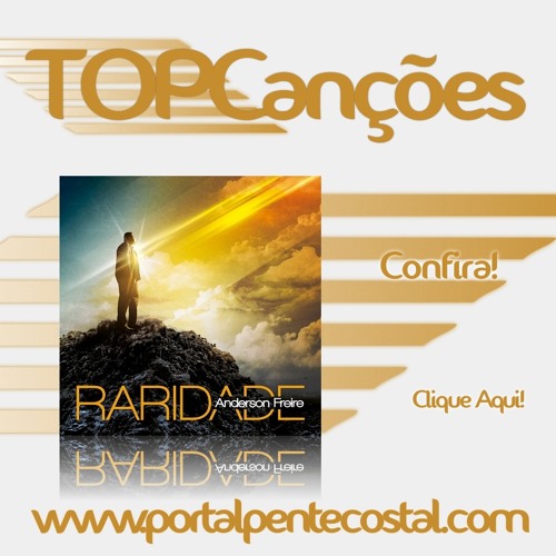Efésios 6 | TOP Canções | Raridade - Anderson Freire by  siteportalpentecostal on SoundCloud - Hear the world's sounds