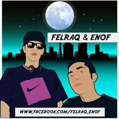 Deja todo atras - Felraq & Enof