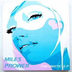 Miles Prower - 'This World Wont Let Me Down'