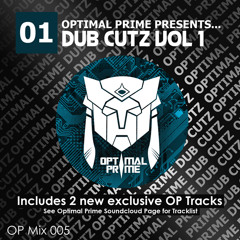 Optimal Prime Presents - Dub Cutz Vol 1