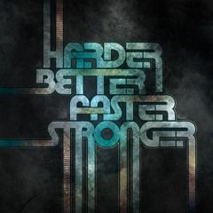 Harder, Better, Faster, Stronger Vs Cabala (Daft Punk vs Cyberpunkers) (L.I Mash-up)