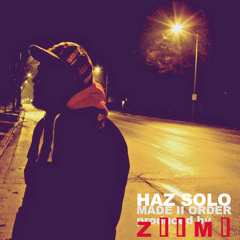 Made II Order (prod. by Z ❒ ❒ M ❒)
